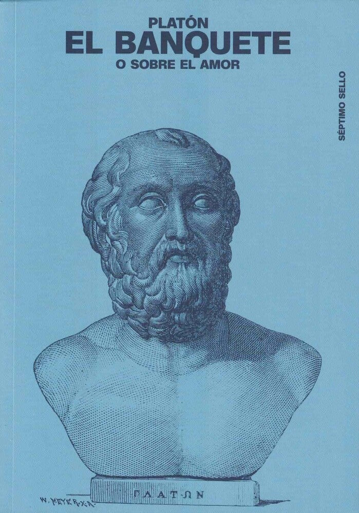 EL BANQUETE O SOBRE EL AMOR | PLATON