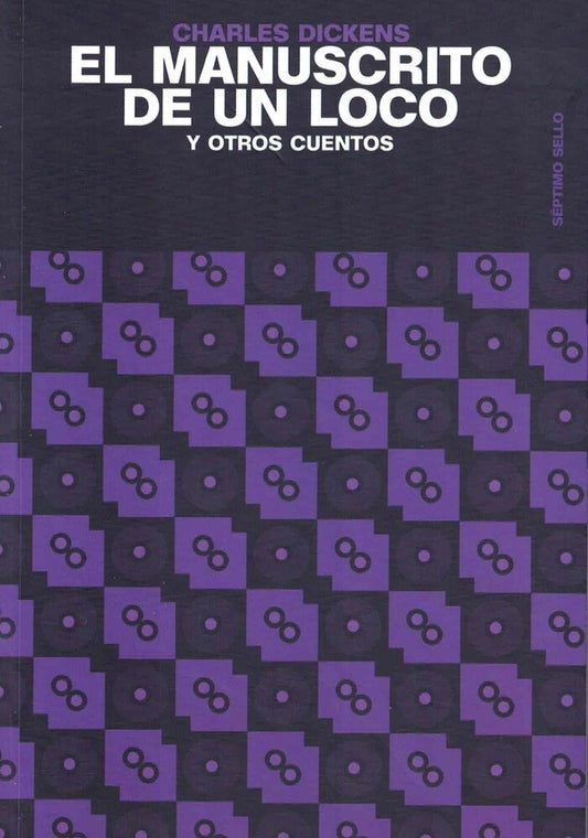 EL MANUSCRITO DE UN LOCO | Charles Dickens