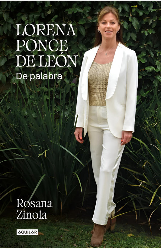 LORENA PONCE DE LEON. DE PALABRA | ROSANA ZINOLA