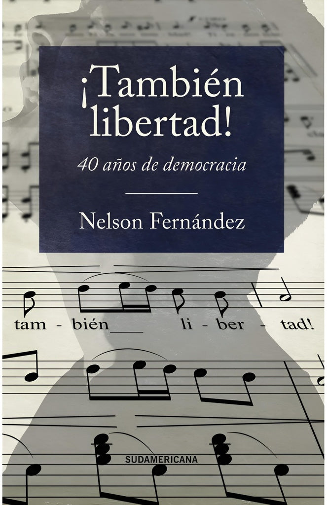 TAMBIEN LIBERTAD | NELSON FERNANDEZ