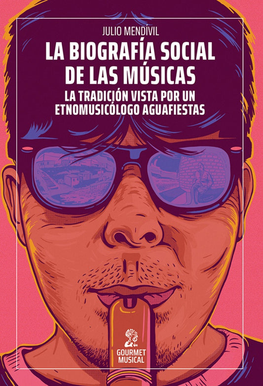 LA BIOGRAFIA SOCIAL DE LAS MUSICAS | JULIO MENDIVIL