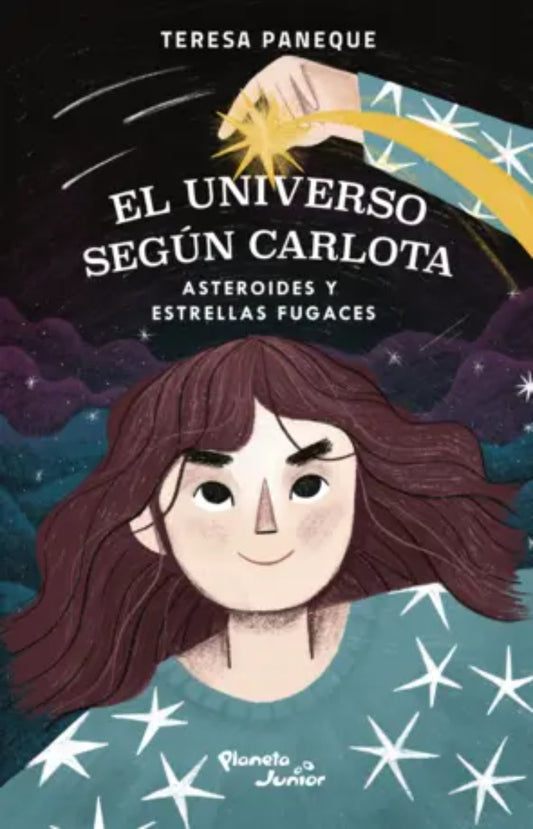 EL UNIVERSO SEGÚN CARLOTA ASTEROIDES Y ESTRELLAS FUGACES | TERESA PANEQUE
