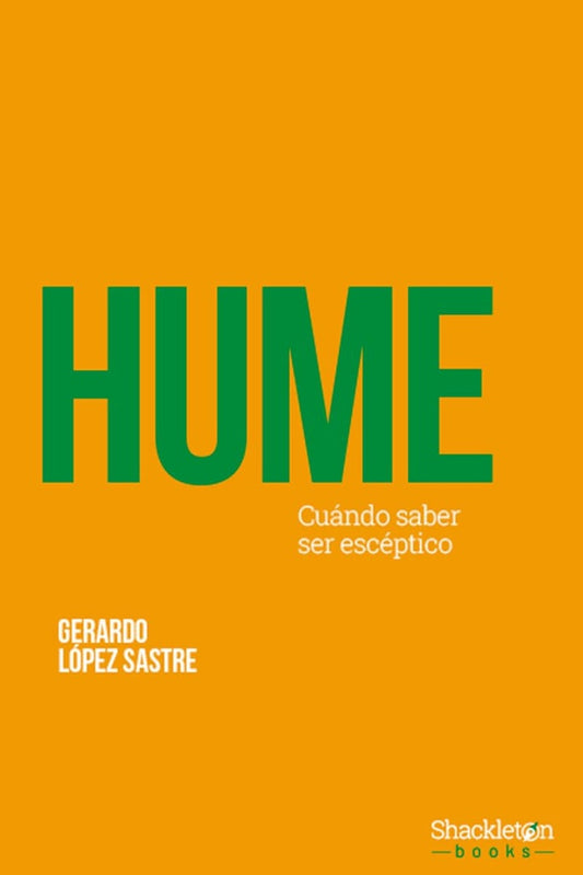 HUME SABER SER ESCEPTICO | GERARDO LOPEZ SASTRE