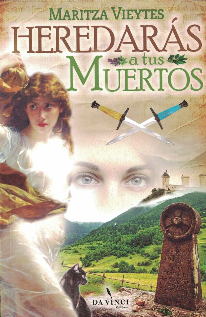 HEREDARÁS A TUS MUERTOS | MARITZA VIEYTES