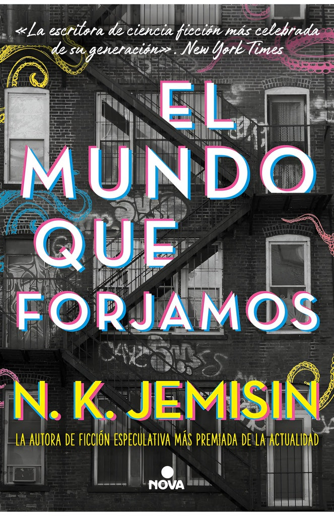 EL MUNDO QUE FORJAMOS | N. K. Jemisin