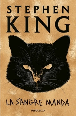 LA SANGRE MANDA | STEPHEN KING