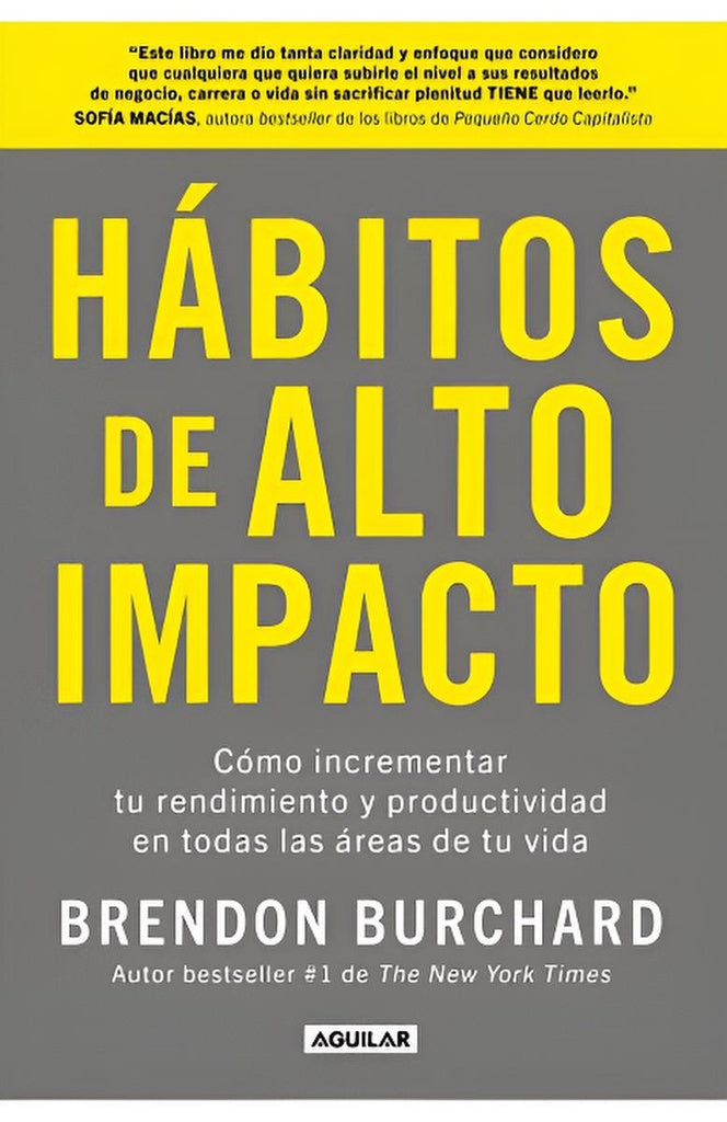 HABITOS DE ALTA IMPACTO | BRENDON BURCHARD