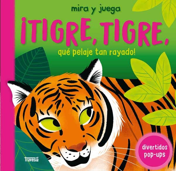 TIGRE TIGRE | MIRA Y JUEGA POP -UPS