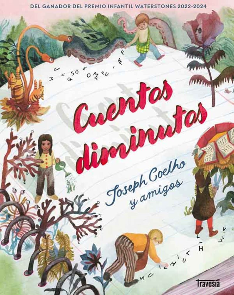CUENTOS DIMINUTOS | JOSEPH COELHO Y AMIGOS