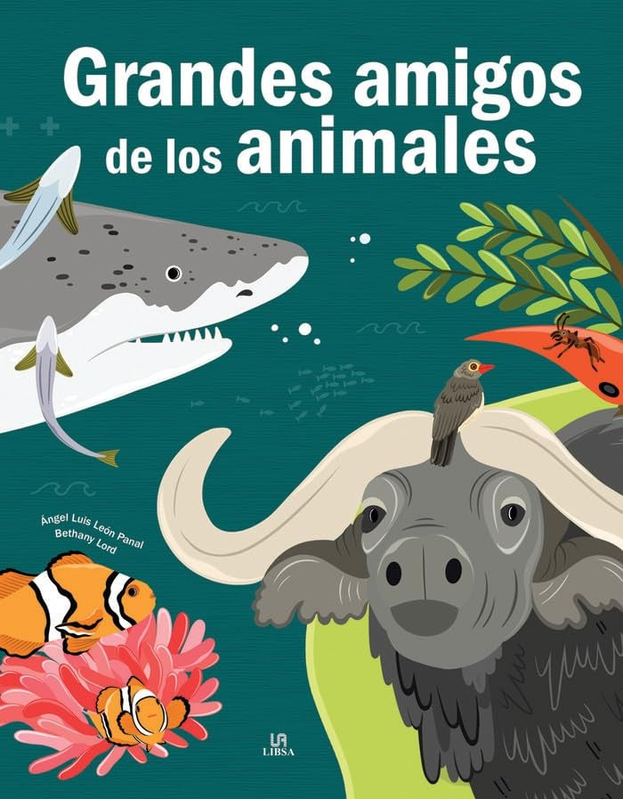 GRANDES AMIGOS DE LOS ANIMALES | PANAL - LORD