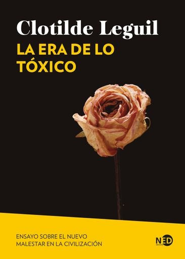 LA ERA DE LO TOXICO | CLOTILDE LEGUIL
