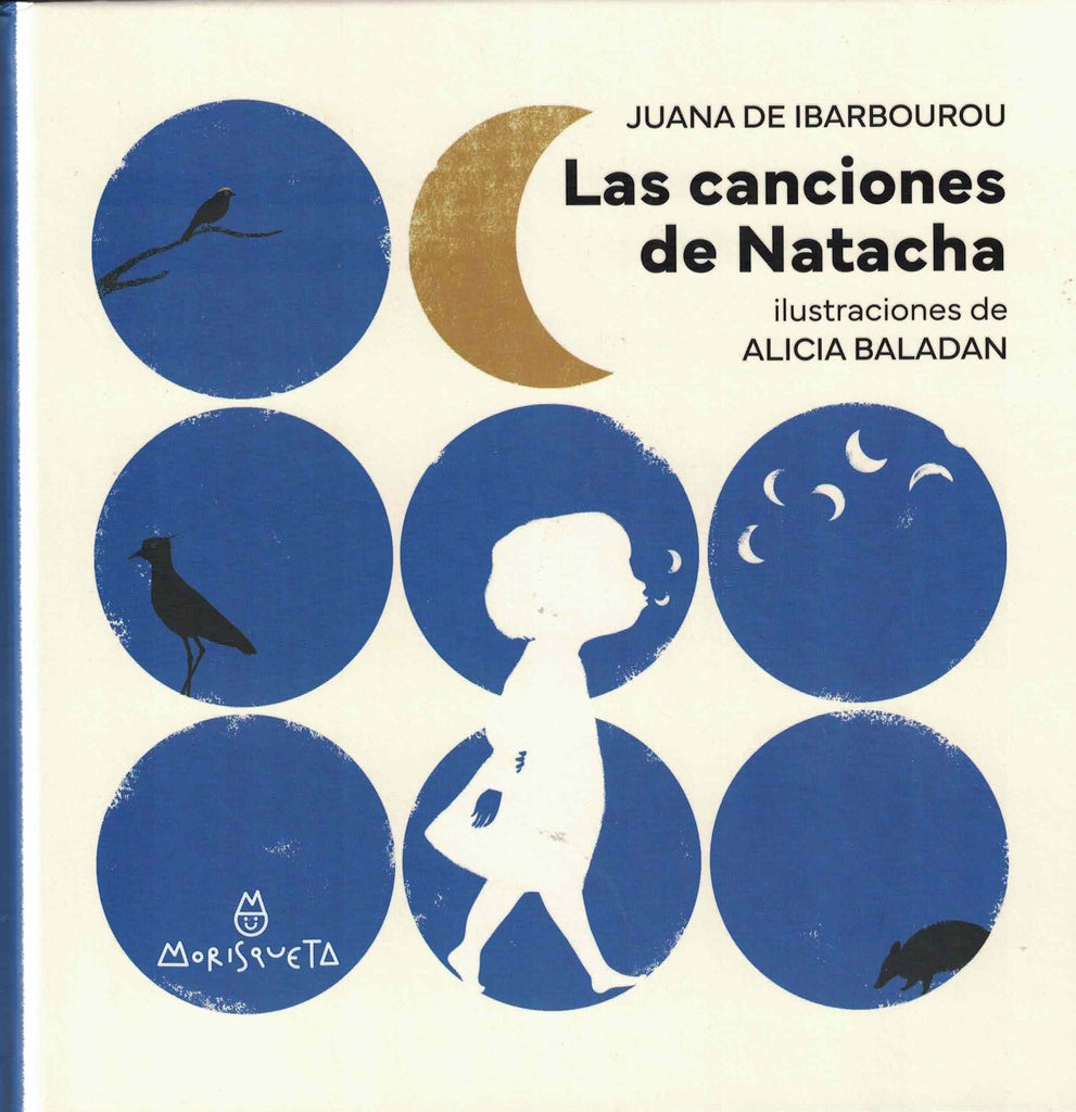 LAS CANCIONES DE NATACHA  | JUANA DE IBARBOUROU -  ILUSTRACIONES ALICIA BALADA