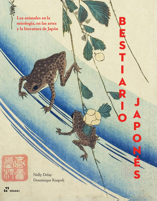 BESTIARIO JAPONES | NELLY DELAY -  DOMINIQUE RUSPOLI