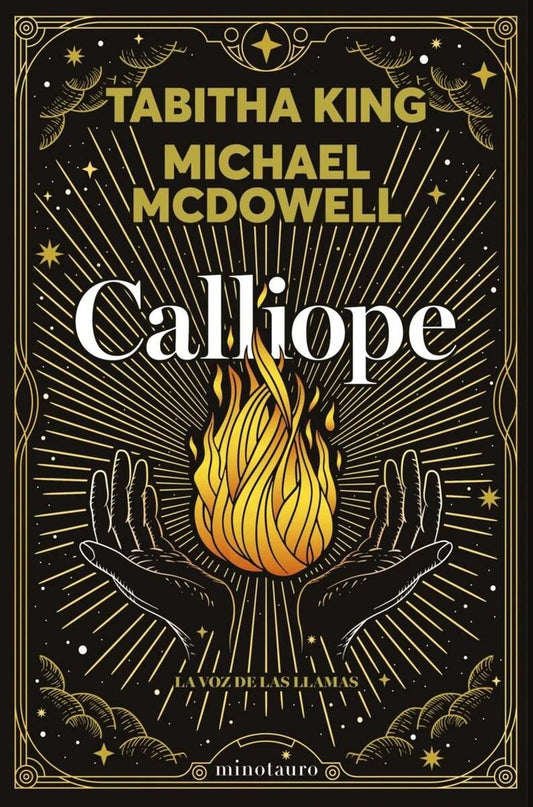 CALLIOPE. LA VOZ DE LAS LLAMAS | Tabitha king - Michael McDowell