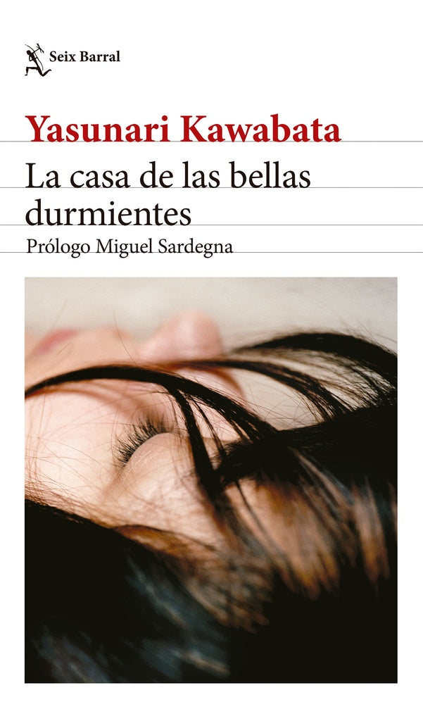LA CASA DE LAS BELLAS DURMIENTES. EDICION 2024 | YASUNARI KAWABATA