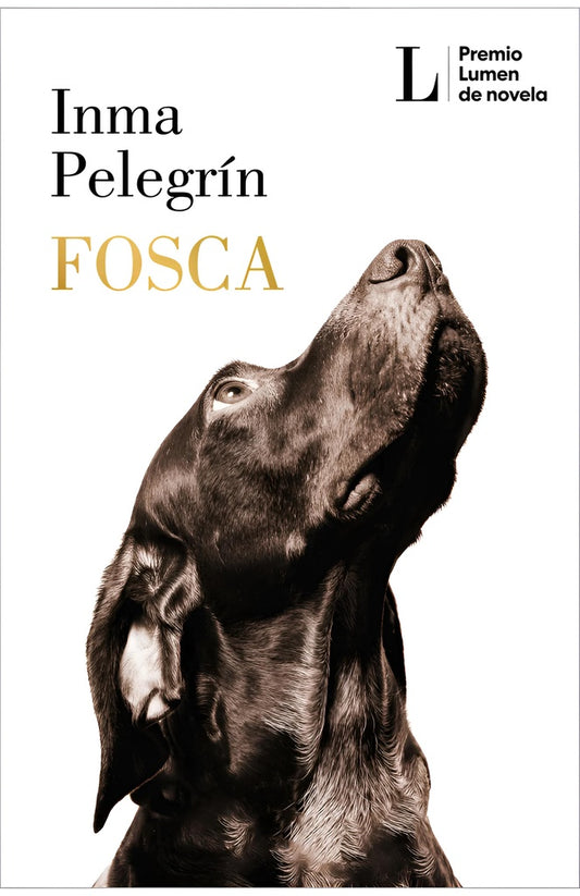 FOSCA (PREMIO LUMEN NOVELA 2025) | Inma Pelegrin