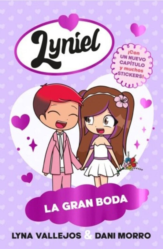 LYNIEL 1 LA GRAN BODA (NUEVA EDICION) | Lyna Vallejos - Dani Morro