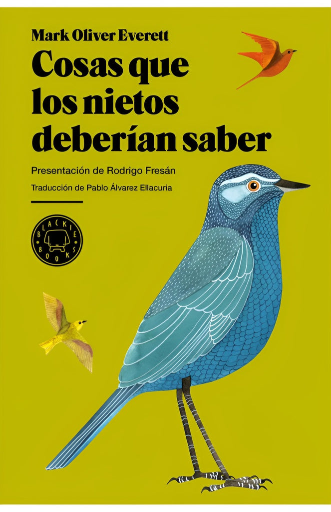 COSAS QUE LOS NIETOS DEBERIAN SABER | Mark Oliver Everett