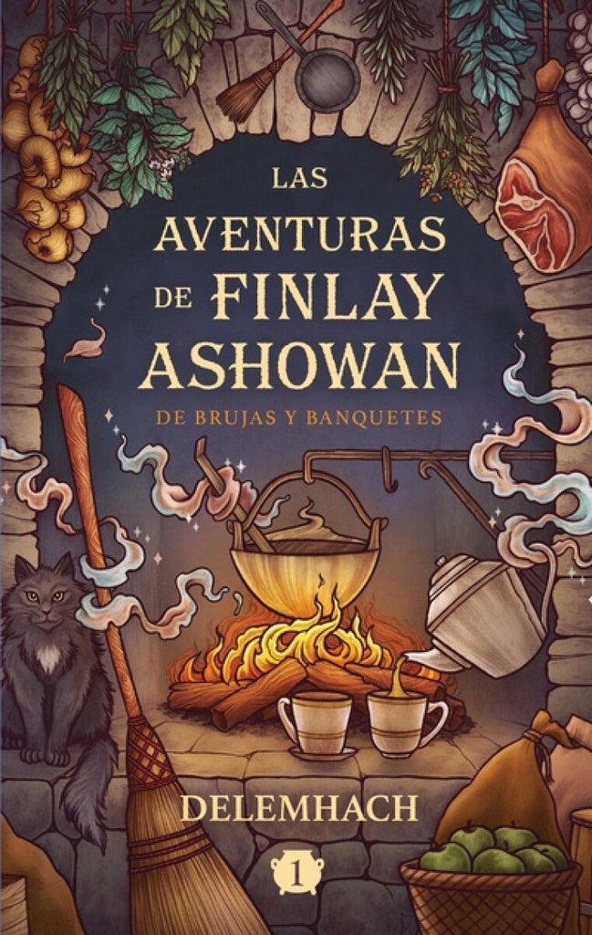 LAS AVENTURAS DE FINLAY ASHOWAN DE BRUJAS Y BANQUETES | DELEMHACH