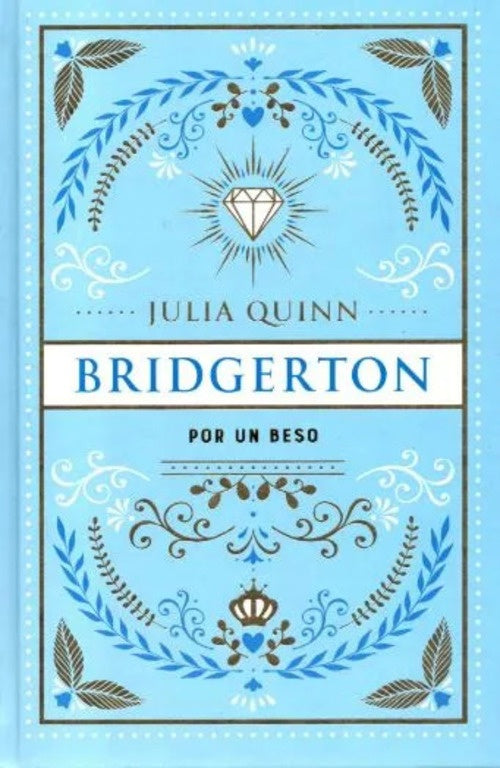BRIDGERTON POR UN BESO (EDICION ESPECIAL) | QUINN JULIA
