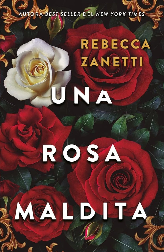 UNA ROSA MALDITA | Rebecca Zanetti