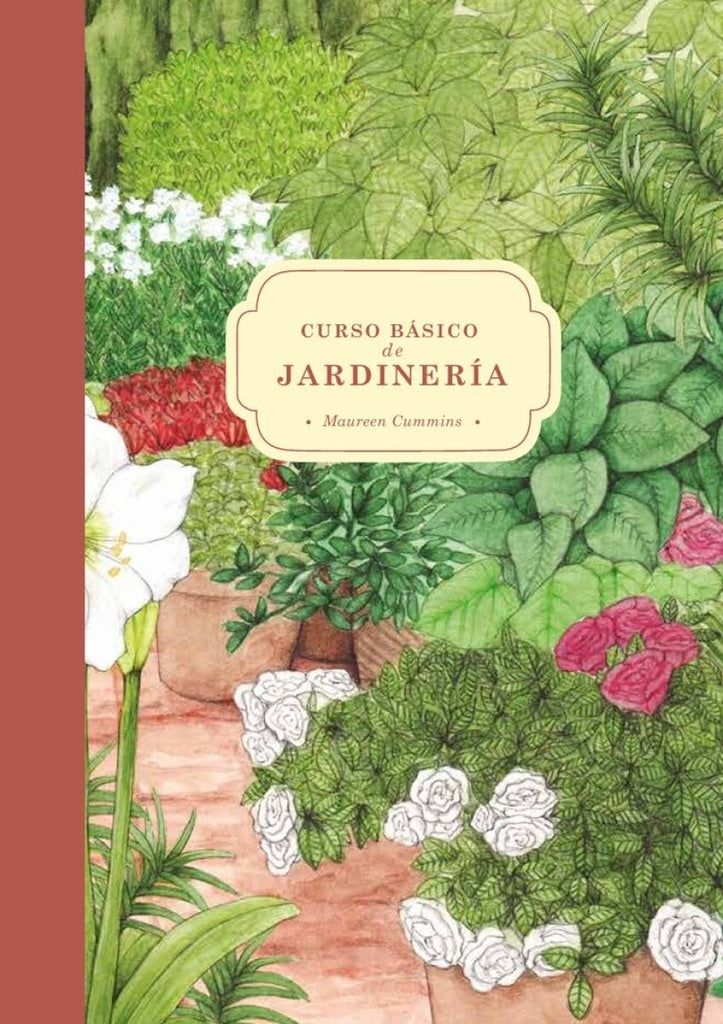 CUADERNO BASICO DE JARDINERIA | Maureen Cummins