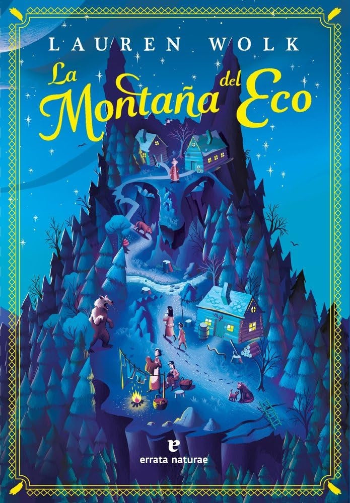 LA MONTAÑA DEL ECO | Lauren Wolk