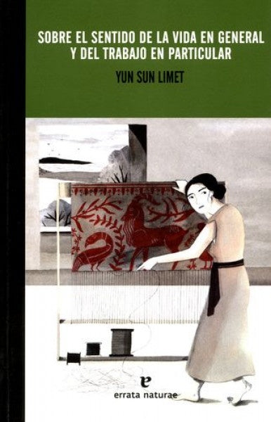 SOBRE EL SENTIDO DE LA VIDA  EN GENERAL Y DEL TRABAJO EN PARTICULAR | YUN SUN LIMET