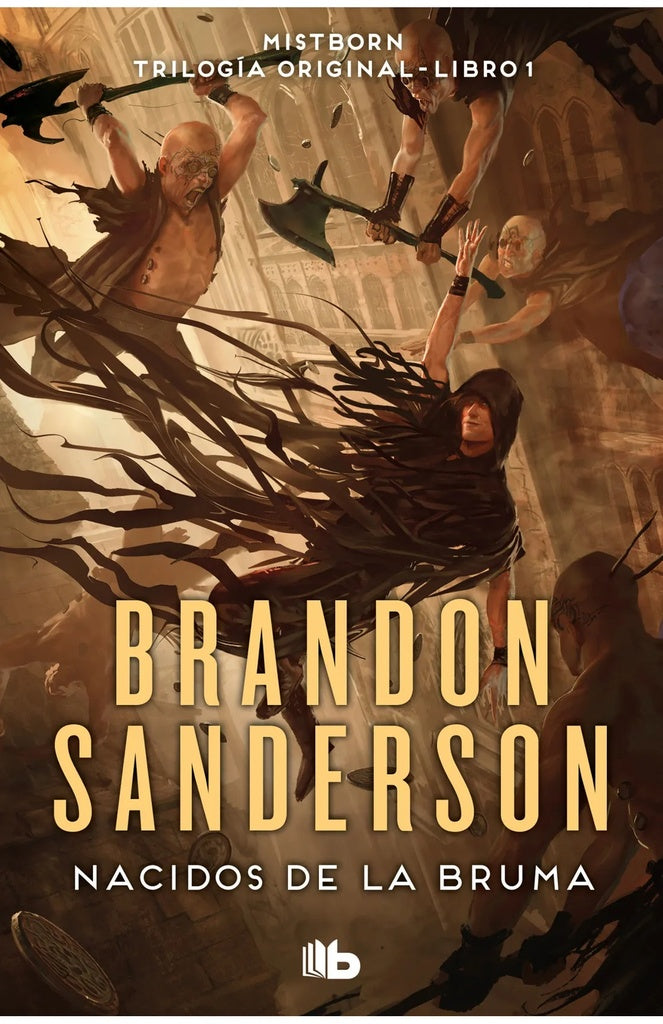 NACIDOS DE LA BRUMA | Brandon Sanderson