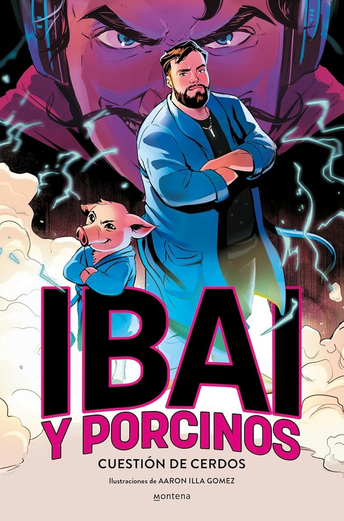 IBAI Y PORCINOS 1 CUESTION DE CERDOS | AARON ILLA GOMEZ