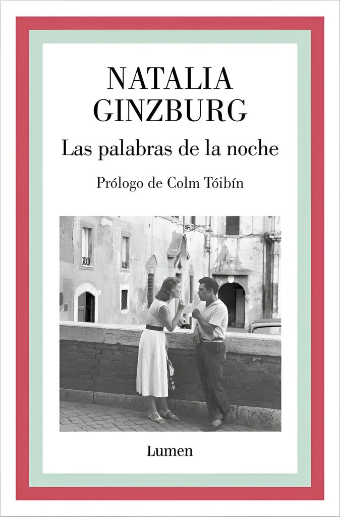 LAS PALABRAS DE LA NOCHE | NATALIA GINZBURG