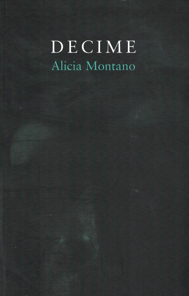 DECIME | ALICIA MONTANO