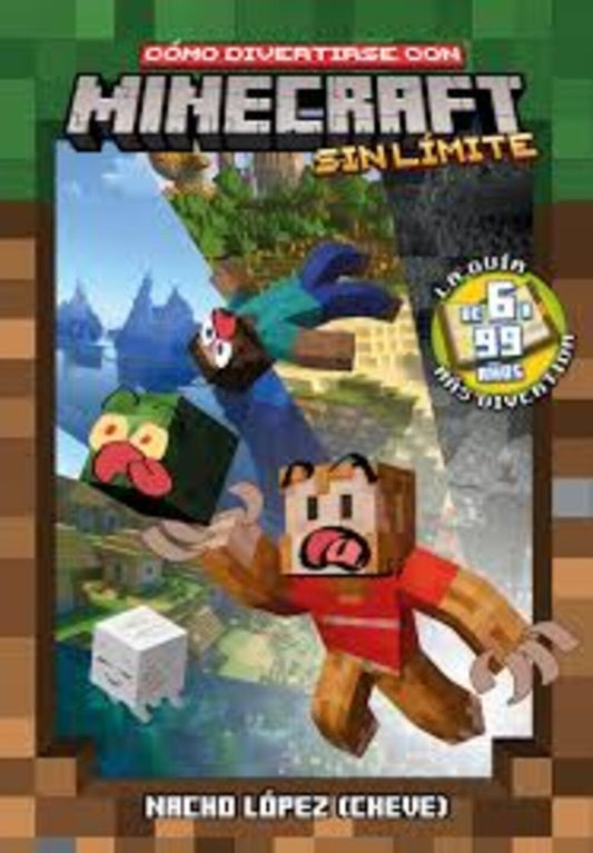 COMO DIVERTIRSE CON MINECRAF SIN LIMITE | NACHO LOPEZ