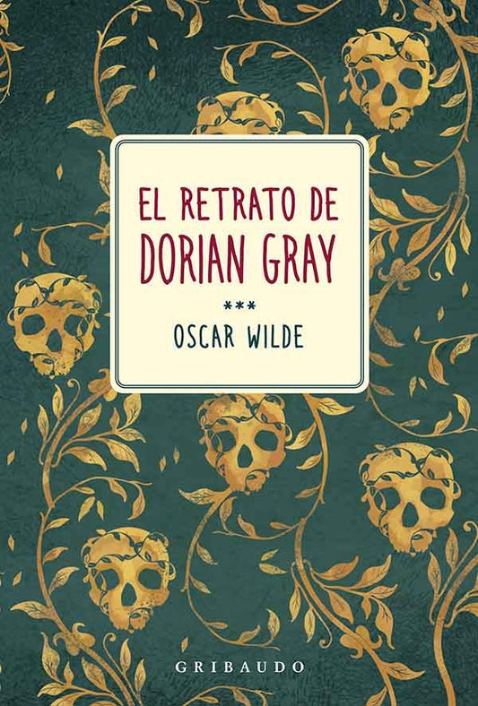 EL RETRATO DE DORIAN GRAY | Oscar Wilde