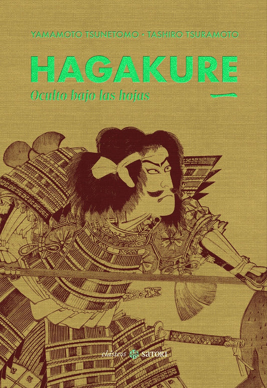 HAGAKURE. OCULTO BAJO LAS HOJAS | YAMAMOTO TSUNETOMO