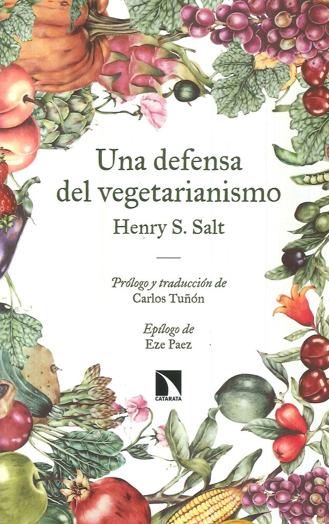 UNA DEFENSA DEL VEGETARIANISMO | HENRY S. SALT