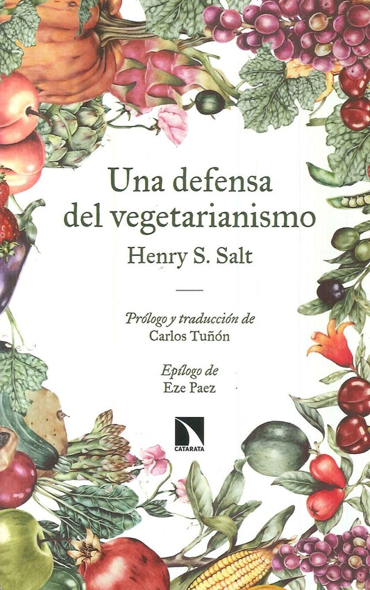 UNA DEFENSA DEL VEGETARIANISMO | HENRY S. SALT