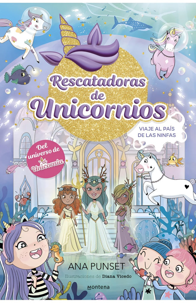 RESCATADORAS DE UNICORNIOS 7 | PUNSET ANA
