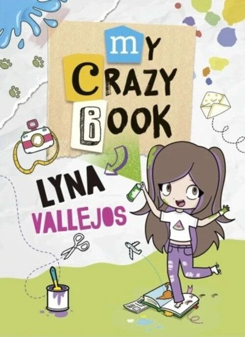 MY CRAZY BOOK  | Lyna Vallejos