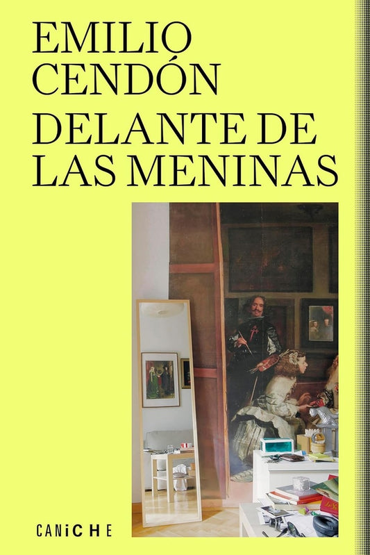 DELANTE DE LAS MENINAS | EMILIO CENDON