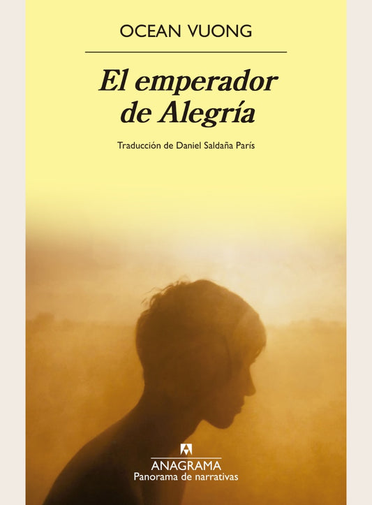 EL EMPERADOR DE LA ALEGRIA | OCEAN VUONG