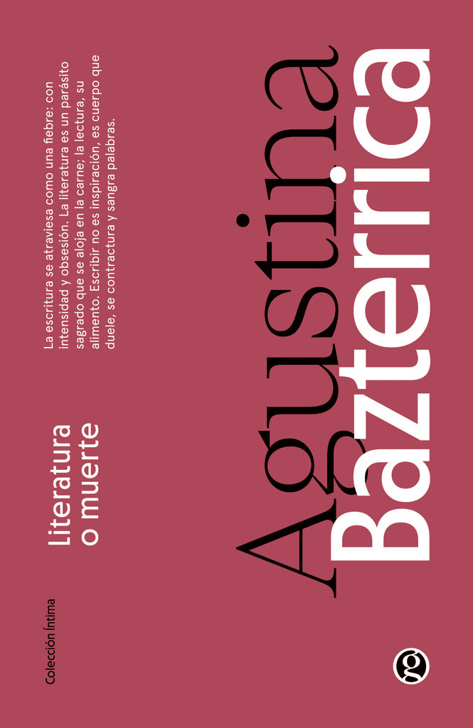 LITERATURA O MUERTE | Agustina Bazterrica