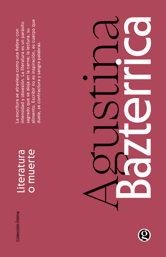 LITERATURA O MUERTE | Agustina Bazterrica