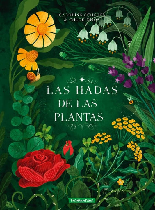 HADAS DE LAS PLANTAS, LAS (Nuevo) | CAROLINE SCHEUER