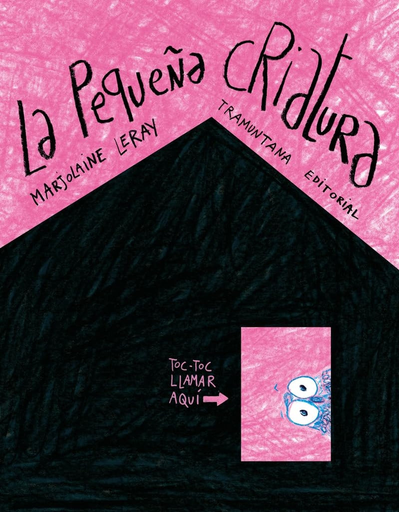 PEQUEÑA CRIATURA, LA (Nuevo) | MARJOLAINE LERAY