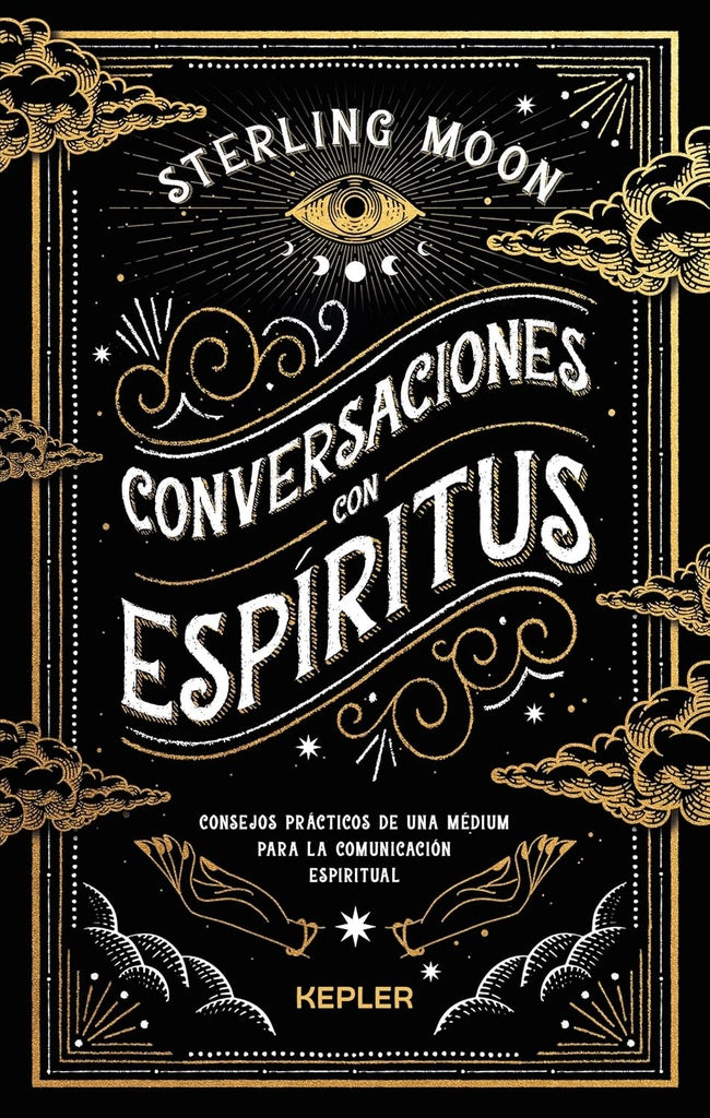 CONVERSACIONES CON ESPIRITUS | STERLING MOON