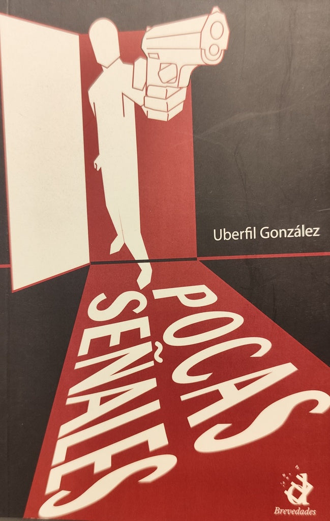 POCAS SEÑALES | UBERFIL  GONZALEZ