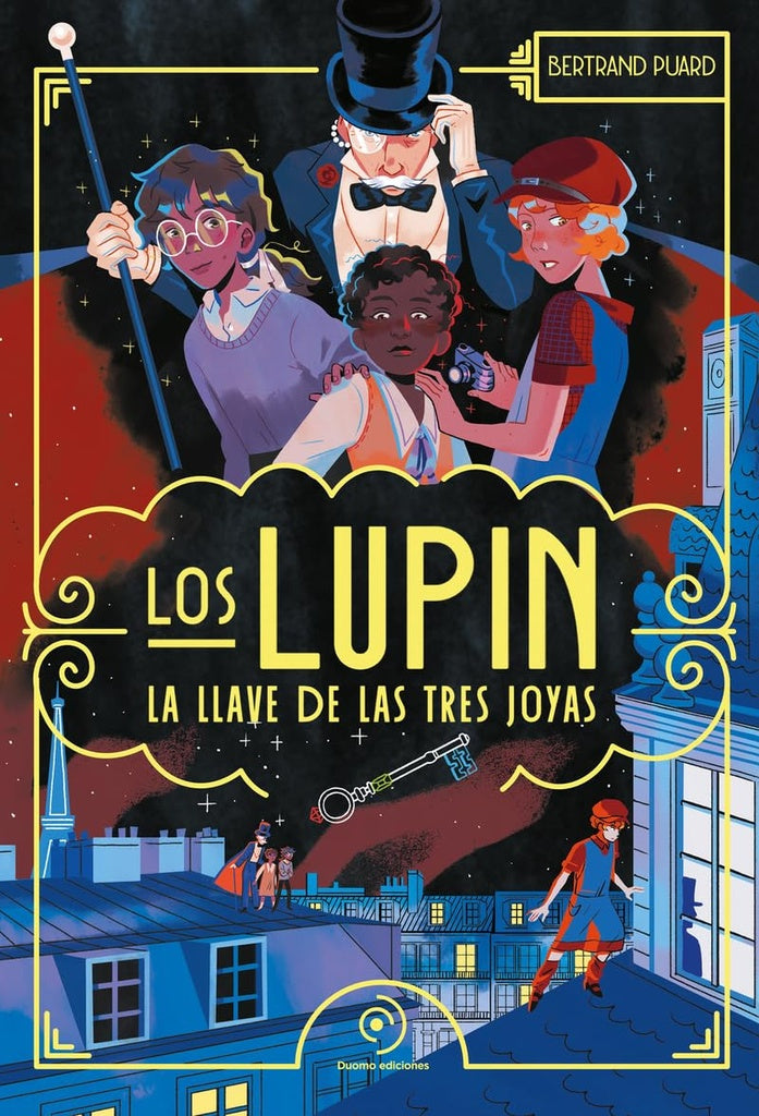 LOS LUPIN LA LLAVE DE LAS TRES JOYAS | BERTRAND PUARD