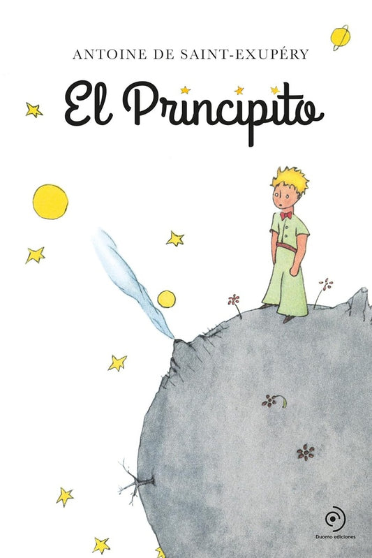 EL PRINCIPITO | ANTOINE DE SAINT-EXUPERY