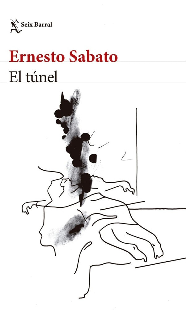 EL TUNEL | Ernesto Sábato / Luis Scafati